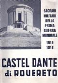 Castel Dante di Rovereto sacrari militari della Prima Guerra Mondiale - copertina