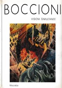 Boccioni a Milano. Visioni simultanee - copertina