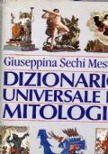 Dizionario universale di mitologia - Giuseppina Sechi Mestica - copertina