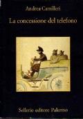 La concessione del telefono - Andrea Camilleri - copertina
