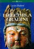 I diecimila gradini - Lucien Bodard - copertina