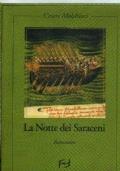 La notte dei Saraceni - Cesare Melchiori - copertina