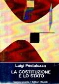 Pestalozza L. - LA COSTITUZIONE E LO STATO - Luigi Pestalozza - copertina
