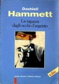 La ragazza dagli occhi d’argento - Dashiell Hammett - copertina