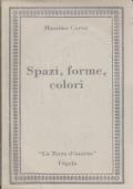 Spazi, forme, colori