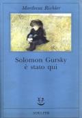 Solomon Gursky è stato qui