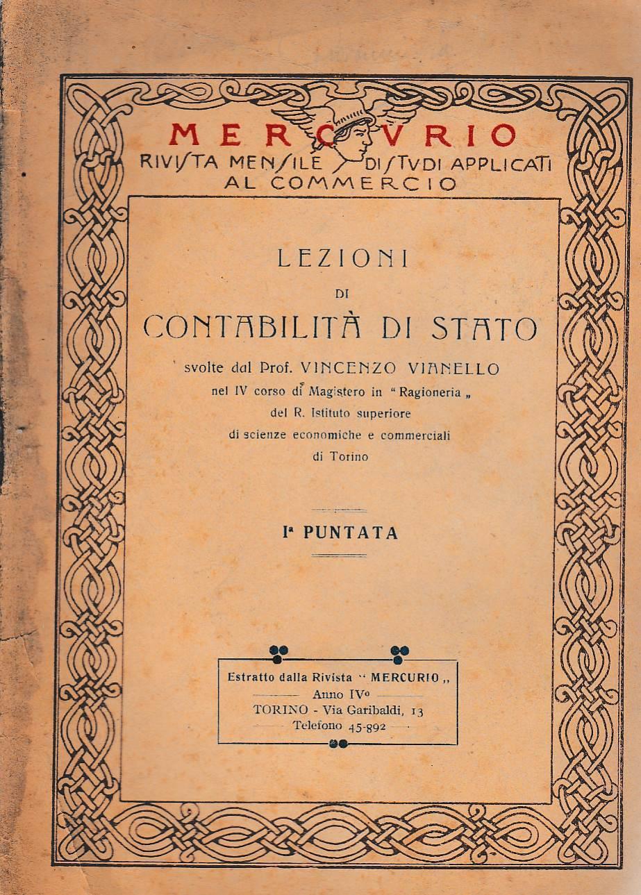 Lezioni di contabilità di stato. Mercurio, rivista mensile di studi applicati al ommercio