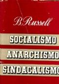 Socialismo, Anarchismo, Sindacalismo - Bertrand Russell - copertina