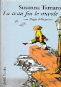 La TESTA FRA LE NUVOLE con La dormeuse électronique e Elogio della grazia - Susanna Tamaro - copertina