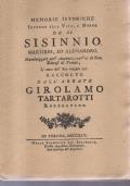 Memorie istoriche intorno alla vita e morte de SS SISINNIO martirio, ed Alessandro, martirizzati nel l’Anaunia, ora Val di Non, diocesi di Trento
