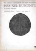 Pisa nel Duecento Vita economica e sociale d’una città italiana nel medioevo - David Herlihy - copertina