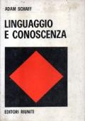 Linguaggio E Conoscenza - Adam Schaff - copertina