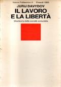 Il Lavoro e La Libertà