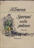 Speroni nella polvere - B. Traven - copertina