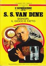 Signori il gioco è fatto