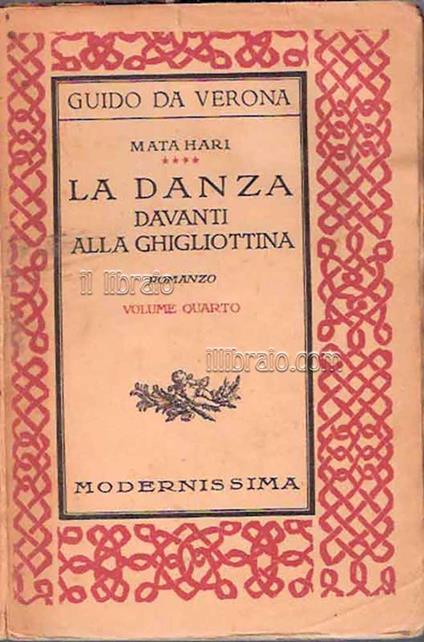 Mata Hari. La danza davanti alla ghigliottina - vol. IV - copertina