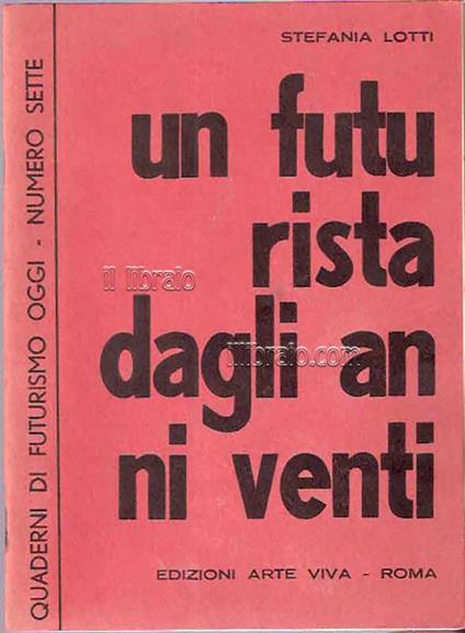 Un futurista dagli anni venti - copertina