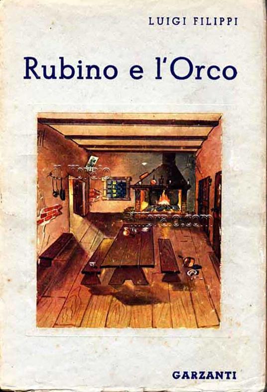 Rubino e l’orco: fiaba in un prologo e tre atti - copertina