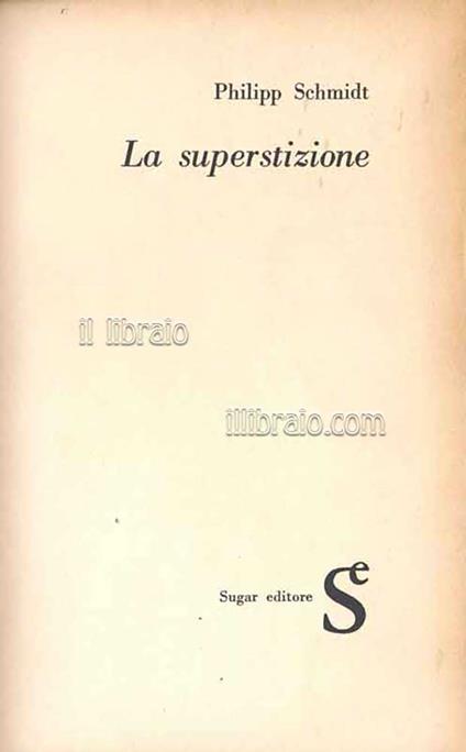 La superstizione - P. Schmidt - copertina
