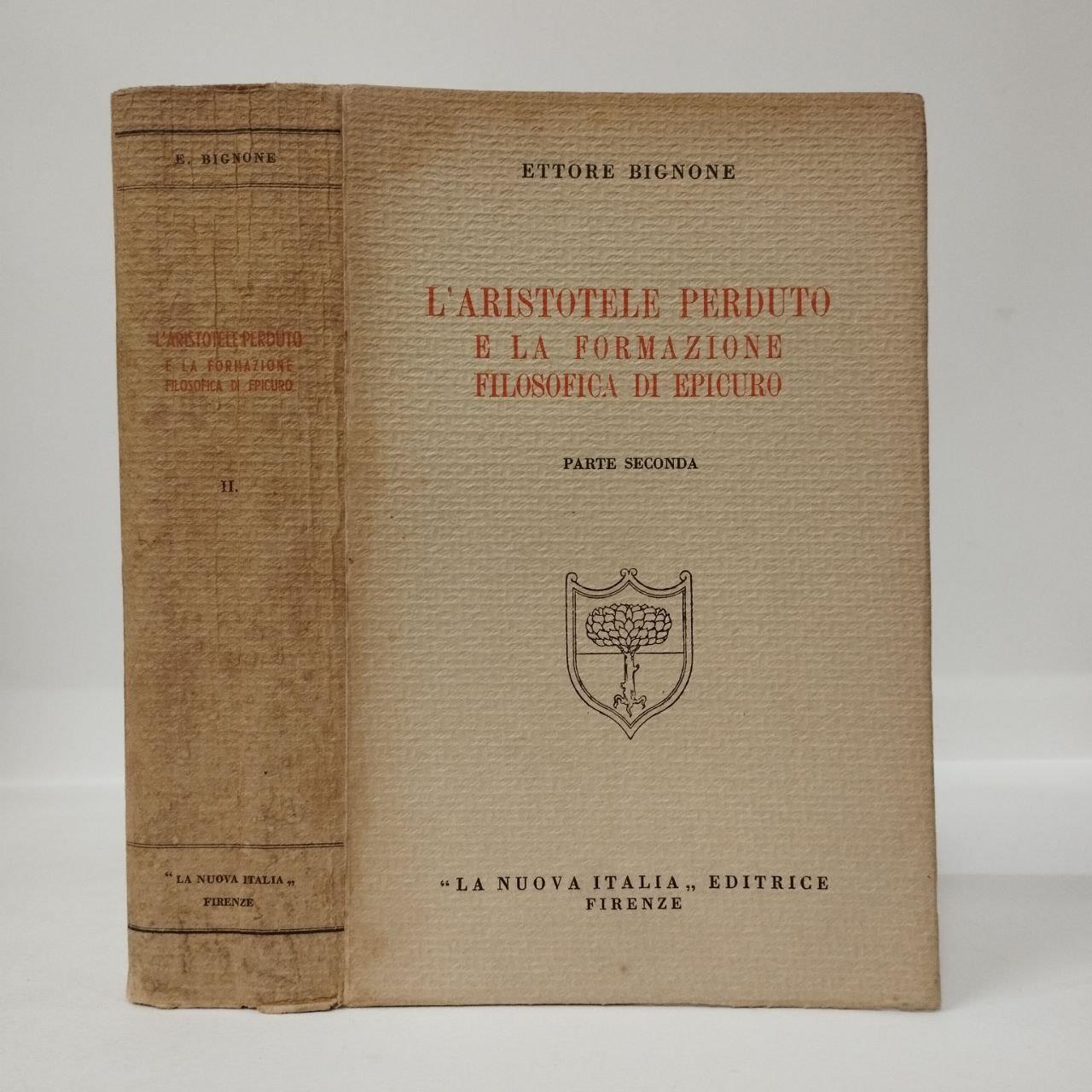 L' Aristotele perduto e la formazione filosofica di Epicuro. Parte seconda