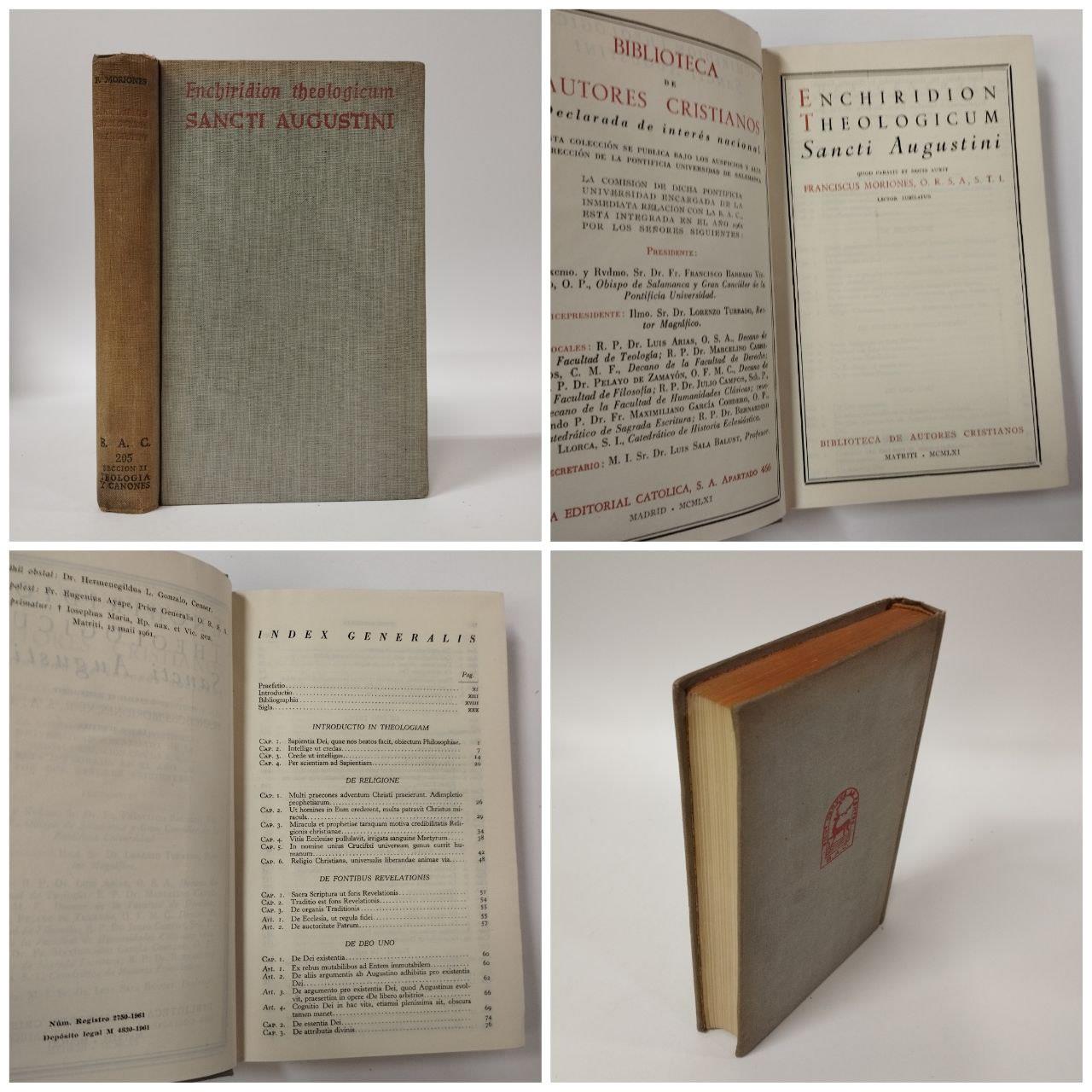 Enchiridion theologicum Sancti Augustini quod paravit et notis auxit Franciscus Moriones