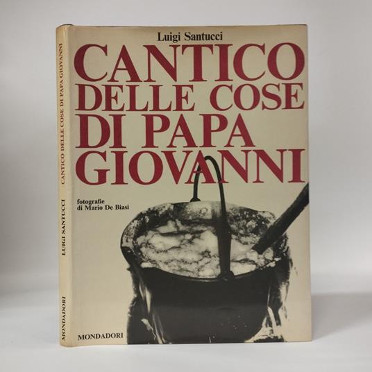 Cantico delle Cose di Papa Giovanni - Luigi Santucci - copertina