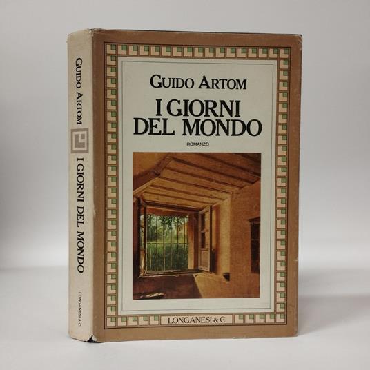 I giorni del mondo - Guido Artom - copertina