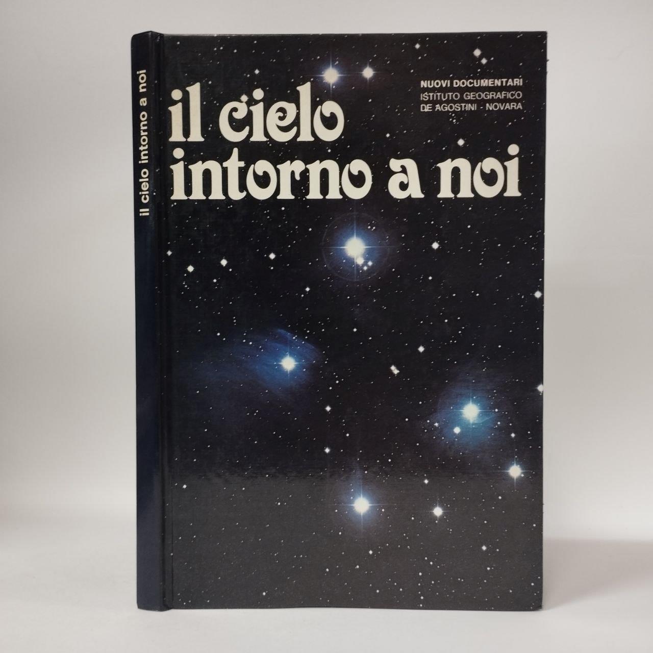 Il cielo intorno a noi