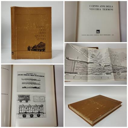 I cento anni della vecchia Termini - copertina