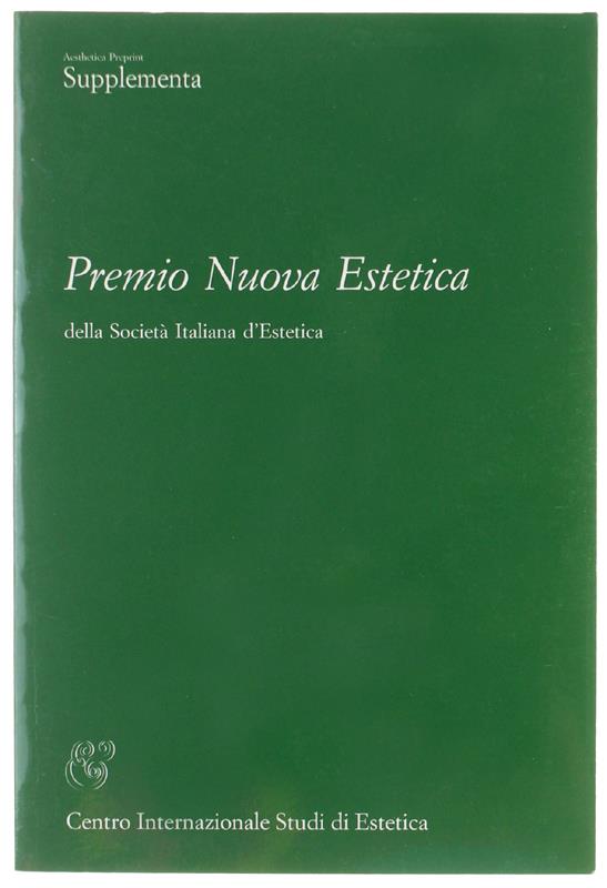 PREMIO NUOVA ESTETICA della Società Italiana d'Estetica - n. 26, Aprile 2011