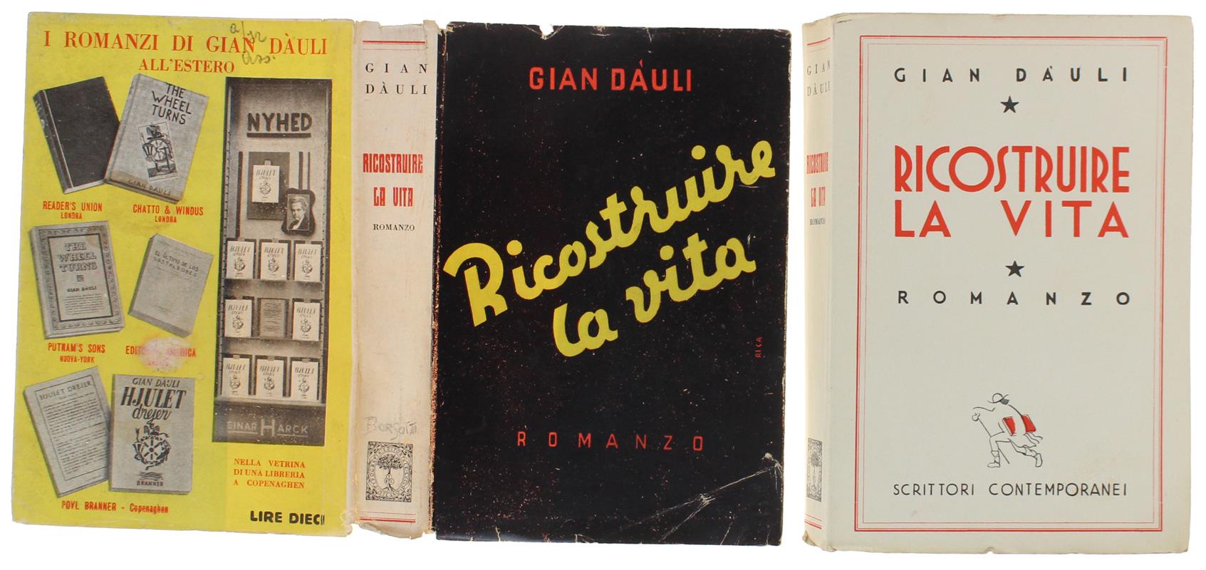 RICOSTRUIRE LA VITA. Romanzo