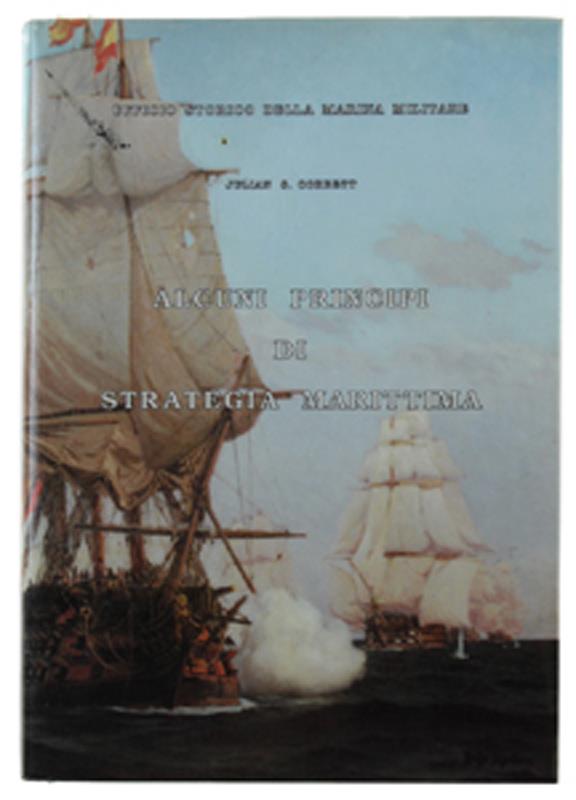 Alcuni Pricipi Di Strategia Marittima