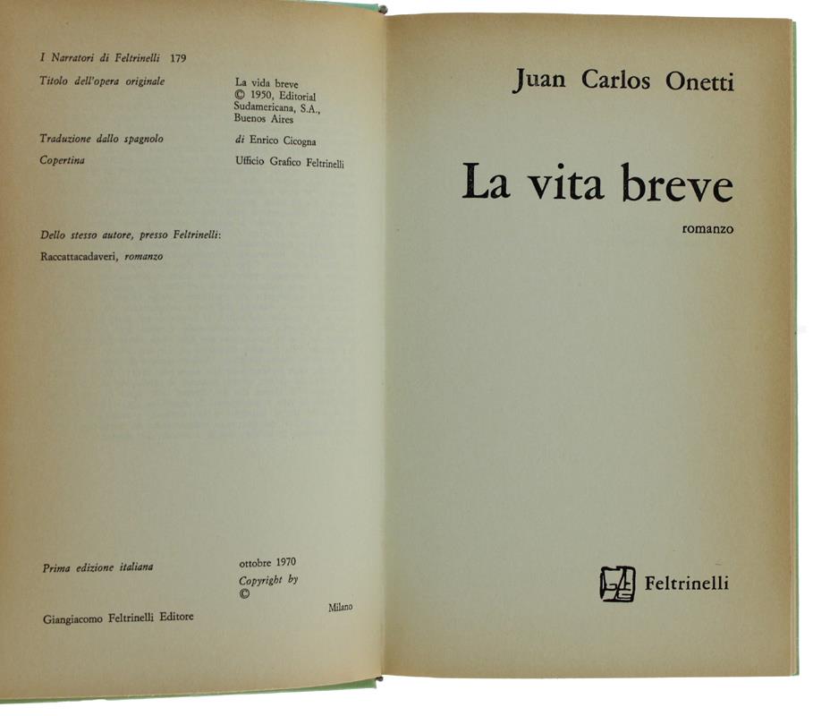 LA VITA BREVE. Romanzo