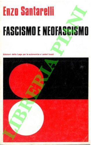Fascismo e neofascismo - Enzo Santarelli - copertina