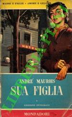 Sua figlia