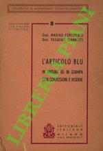 L' articolo blu in tintura ed in stampa con corrosioni e riserve.