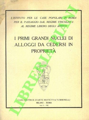 I primi grandi nuclei di alloggi da cedersi in proprietà - copertina