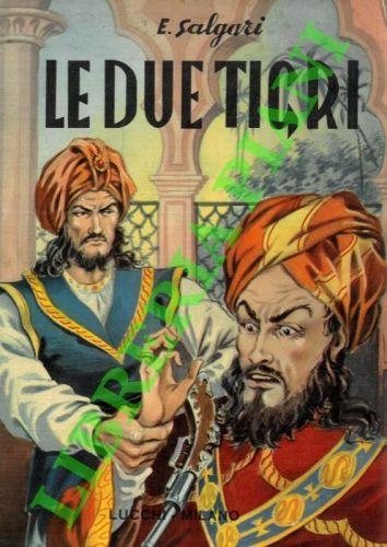 Le due tigri - Emilio Salgari - copertina