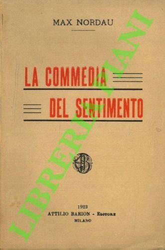 La commedia del sentimento - Max Nordau - copertina