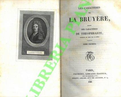 Les caractères, suivis des Caractères de Théophraste, traduits du grec par le meme. Tome premier - Jean de La Bruyère - copertina