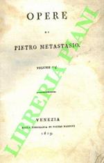 Opere. Volume VII