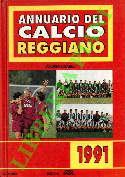 Annuario del calcio reggiano. 1991