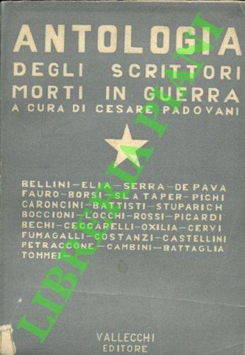 Antologia degli scrittori morti in guerra - Cesare Padovani - copertina