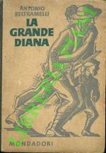 La grande Diana