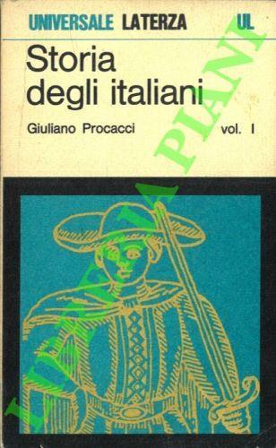 Storia degli italiani. Volume I - Giuliano Procacci - copertina