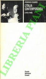 L' Italia contemporanea (1918-1948).