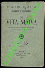 La vita nuova. Con prefazione e note di Augusto Castaldo