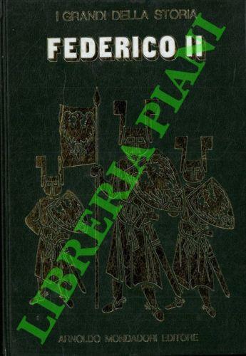 La vita e il tempo di Federico II - Mario Rivoire - copertina