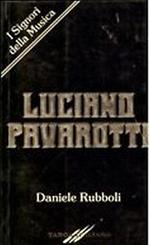 Luciano Pavarotti. Un Tenore Con L'Aquilone