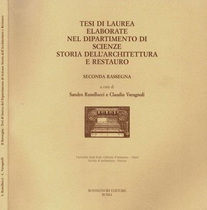 Tesi di Laurea elaborate nel Dipartimento di Scienze, Storia dell'Architettura e Restauro - Sandro Ranellucci - copertina
